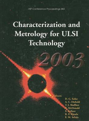 Cover of Characterization and Metrology for ULSI Technology 2003