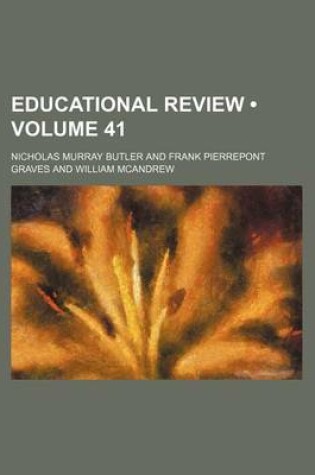 Cover of Educational Review (Volume 41)