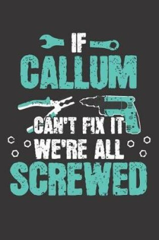 Cover of If CALLUM Can't Fix It