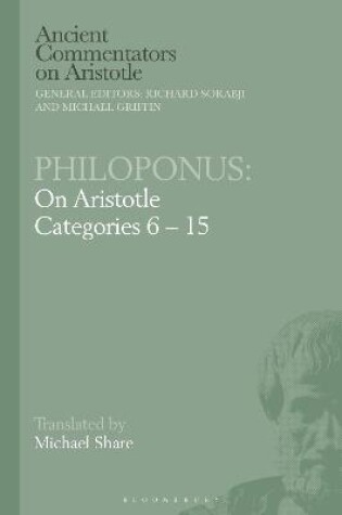 Cover of Philoponus: On Aristotle Categories 6-15