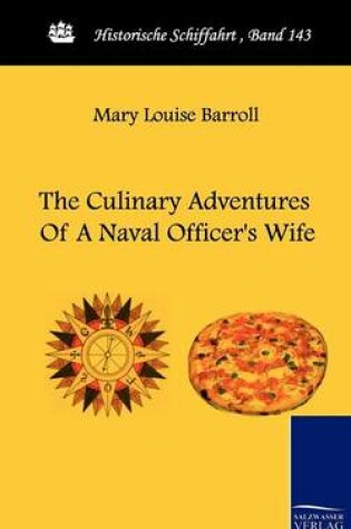 Cover of The Culinary Adventures of a Naval Officer's Wife