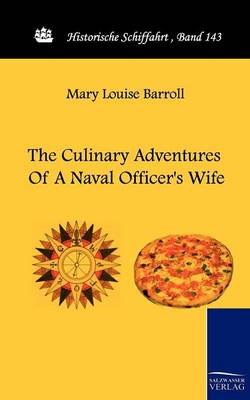 Book cover for The Culinary Adventures of a Naval Officer's Wife