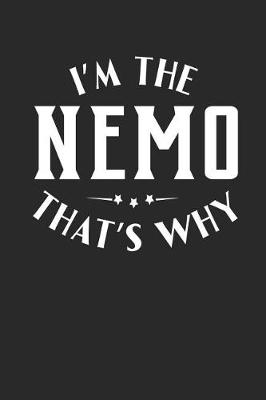 Book cover for I'm The Nemo That's Why