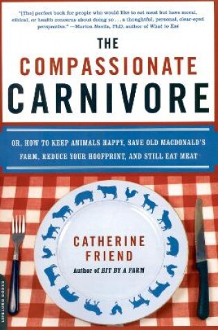 Cover of The Compassionate Carnivore