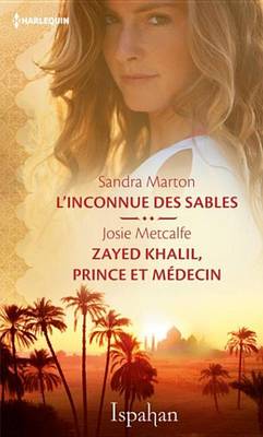 Book cover for L'Inconnue Des Sables - Zayed Khalil, Prince Et Medecin