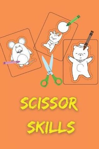 Cover of Scissor Skills