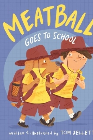 Cover of Meatball Goes to School