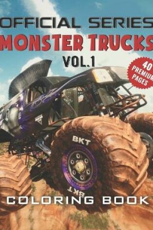 Cover of Monster Trucks Coloring Book Vol1