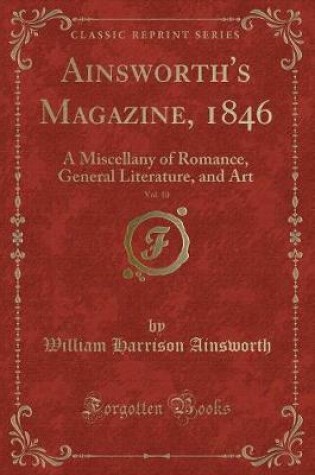 Cover of Ainsworth's Magazine, 1846, Vol. 10