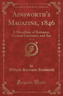 Book cover for Ainsworth's Magazine, 1846, Vol. 10