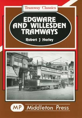 Book cover for Edgware and Willesden Tramways