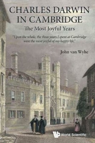 Cover of Charles Darwin In Cambridge: The Most Joyful Years