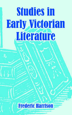 Book cover for Studies in Early Victorian Literature