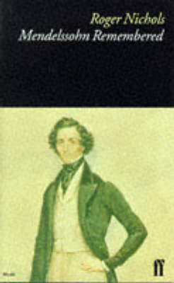 Book cover for Mendelssohn Remembered