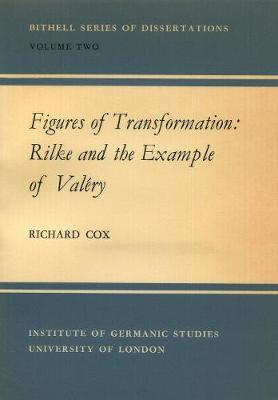 Book cover for Figures of Transformation: Rilke and the Example of Valery