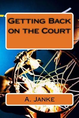 Cover of Getting Back on the Court