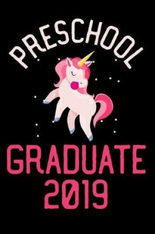 Cover of Preschool Graduate 2019