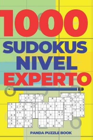 Cover of 1000 Sudokus Nivel Experto