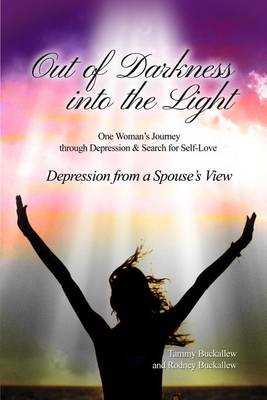 Book cover for Out of the Darkness into the Light