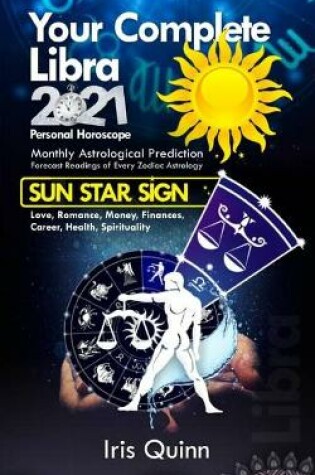 Cover of Your Complete Libra 2021 Personal Horoscope
