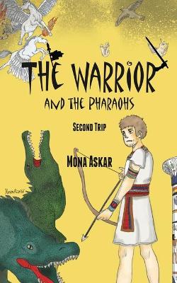 Cover of The Warrior and the Pharaohs