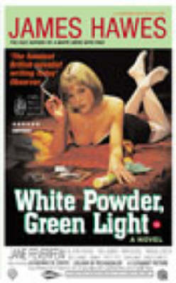 Book cover for White Powder, Green Light