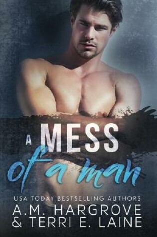 Cover of A Mess of A Man