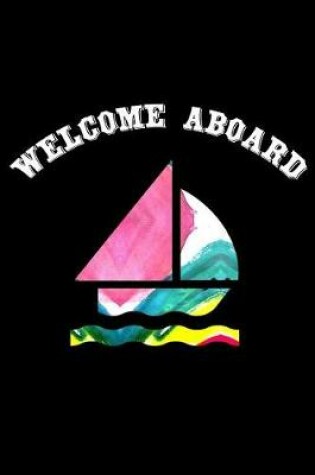 Cover of Welcome Aboard