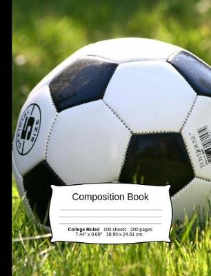 Book cover for Soccer Composition Notebook, College Ruled