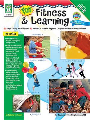 Book cover for Fun, Fitness, & Learning, Grades Pk - K