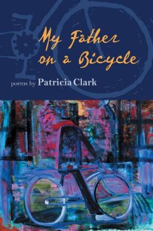 Cover of My Father on a Bicycle