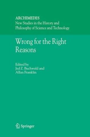 Cover of Wrong for the Right Reasons