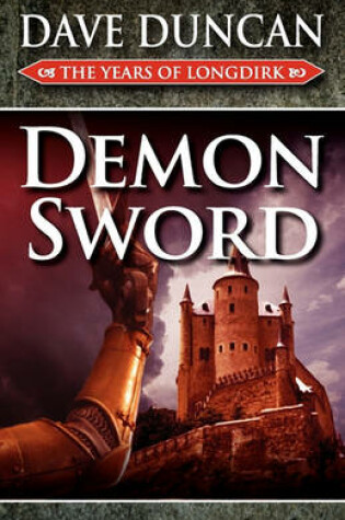 Cover of Demon Sword (the Years of Longdirk
