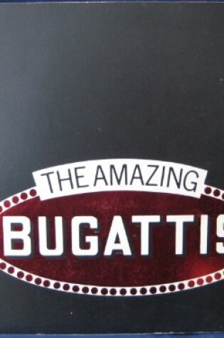 Cover of The Amazing Bugattis