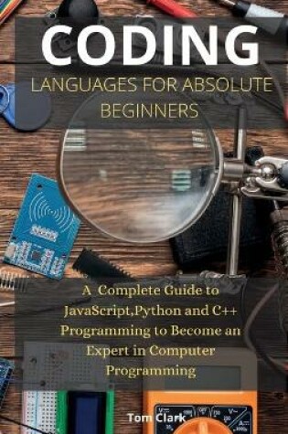 Cover of Coding Languages for Absolute Beginners