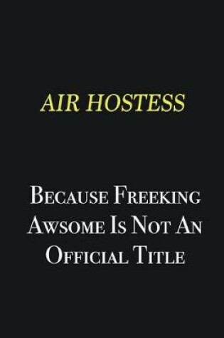 Cover of Air Hostess because freeking awsome is not an official title