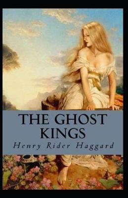 Book cover for The Ghost Kings-Classic Edition (Illustrated)