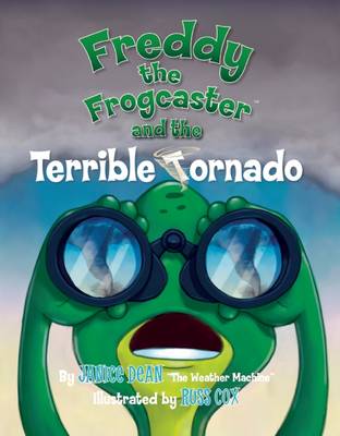 Cover of Freddy the Frogcaster and the Terrible Tornado