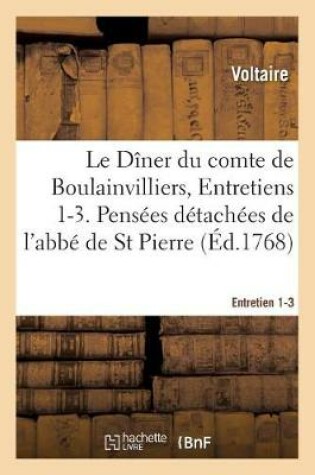 Cover of Le Diner du comte de Boulainvilliers, Entretiens 1-3