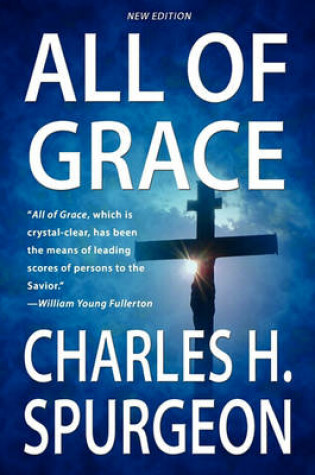 Cover of All Of Grace (New Edition)