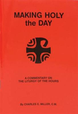 Book cover for Making Holy the Day