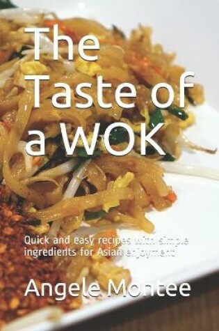 Cover of The Taste of a WOK