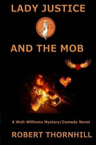 Cover of Lady Justice and the Mob