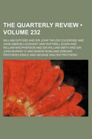 Cover of The Quarterly Review (Volume 232)