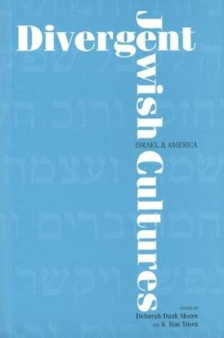 Cover of Divergent Jewish Cultures