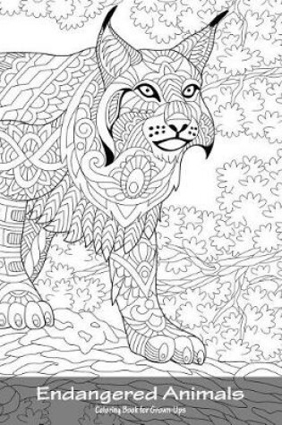 Cover of Endangered Animals Coloring Book for Grown-Ups 1