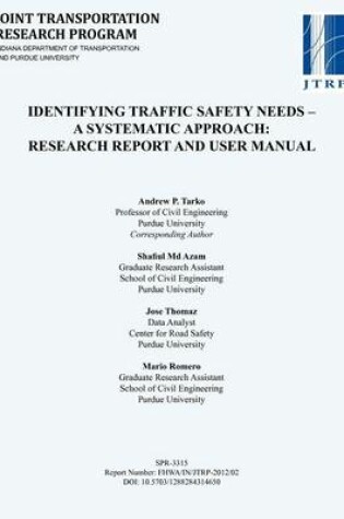 Cover of Identifying Traffic Safety Needs - A Systematic Approach