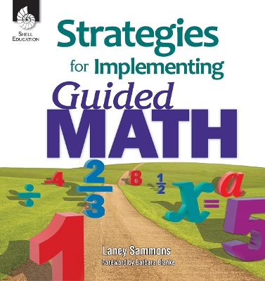 Book cover for Strategies for Implementing Guided Math