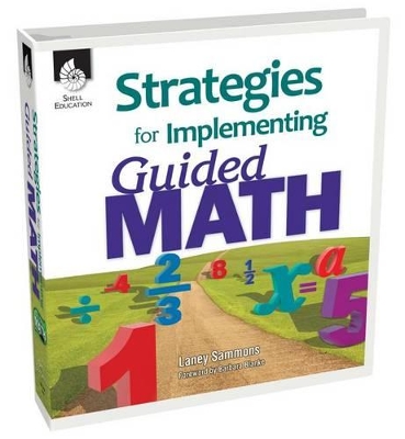 Book cover for Strategies for Implementing Guided Math