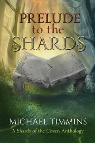 Cover of Prelude to the Shards